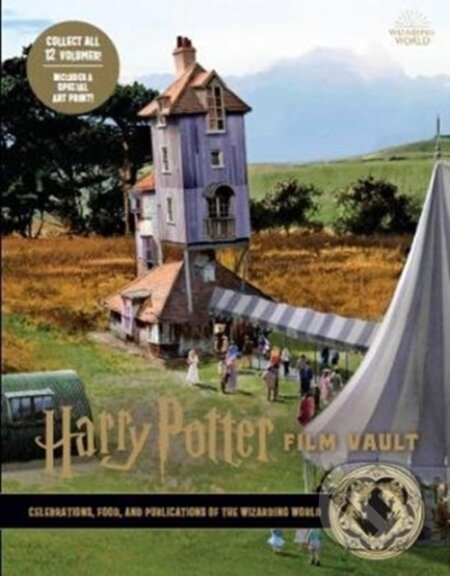 Kniha: Harry Potter: The Film Vault - Volume 12 (Revenson Jody). Titan Books, 2020