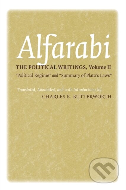 Kniha: The Political Writings (Alfarabi). Cornell University, 2020