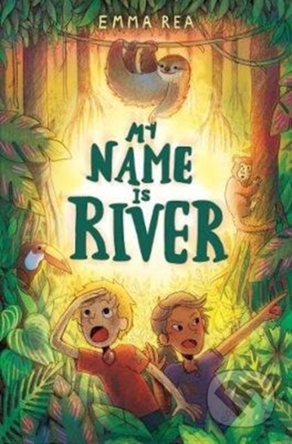 Kniha: My Name is River (Emma Rea). Firefly Books, 2020