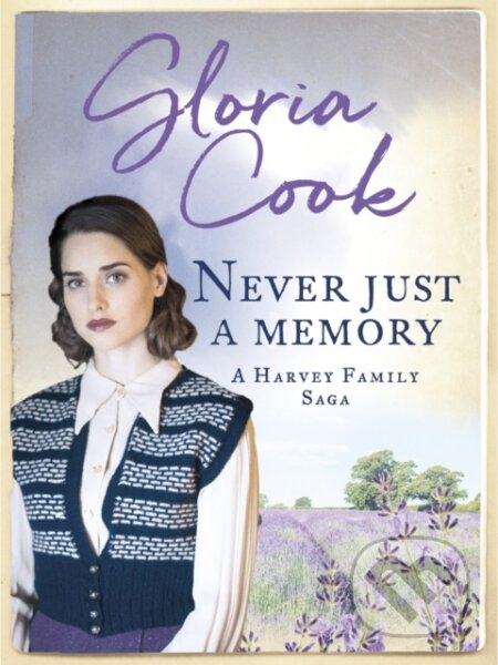 Kniha: Never Just a Memory (Gloria Cook). Canelo, 2019