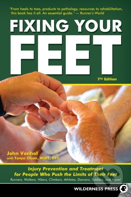 Kniha: Fixing Your Feet (John Vonhof a Tonya Olson). , 2021