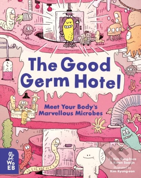 Kniha: The Good Germ Hotel (Kim Sung-hwa a Kwon Soo-jin). , 2021