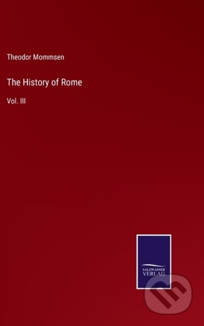 Kniha: The History of Rome (Theodor Mommsen). Salzwasser, 2021