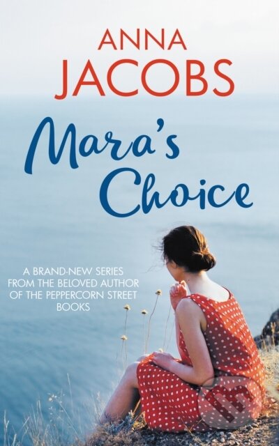 Kniha: Mara's Choice (Anna Jacobs). Allison & Busby, 2021