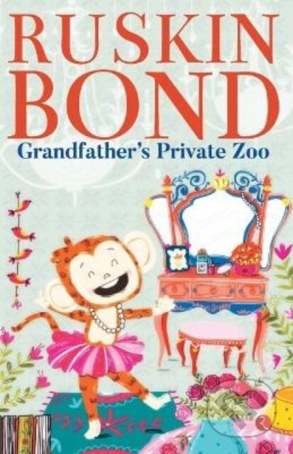 Kniha: Grandfather's Private Zoo (Ruskin Bond). , 2021