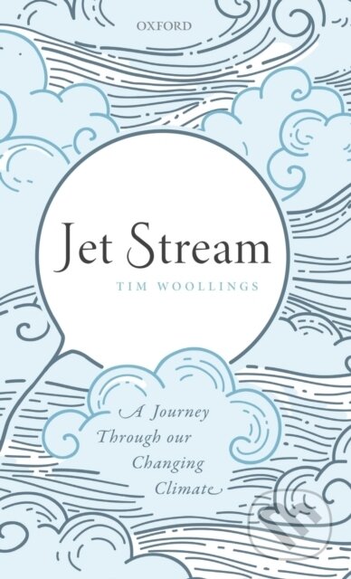 Kniha: Jet Stream (Tim Woollings). Oxford University Press, 2019