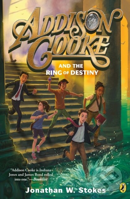 Kniha: Addison Cooke and the Ring of Destiny (Jonathan W. Stokes). Puffin Books, 2020