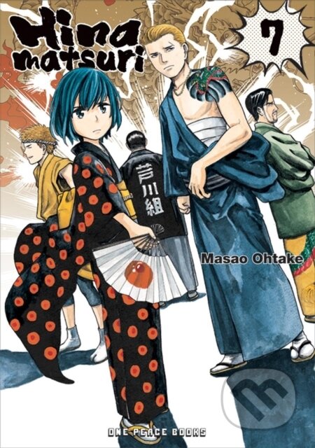 Kniha: Hinamatsuri Volume 07 (Masao Ohtake). , 2020