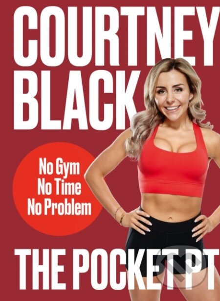 Kniha: The Pocket PT (Courtney Black). Thorsons, 2020