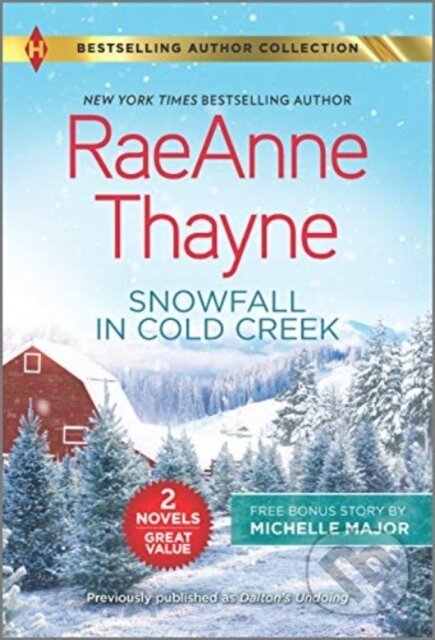 Kniha: SNOWFALL IN COLD CREEK A DEAL MADE IN TE (Raeanne Thayne). , 2021