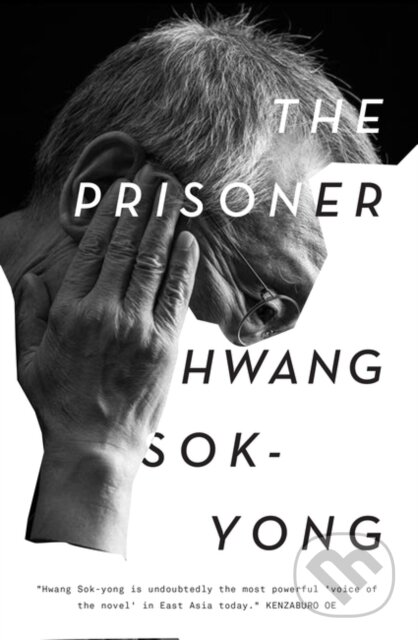Kniha: The Prisoner (Hwang Sok-Yong). Verso, 2021