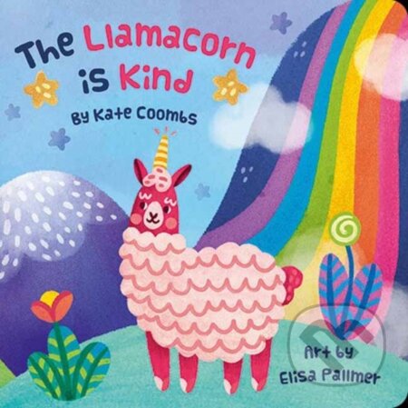 Kniha: The Llamacorn is Kind (Kate Coombs). Gibbs M. Smith, 2020