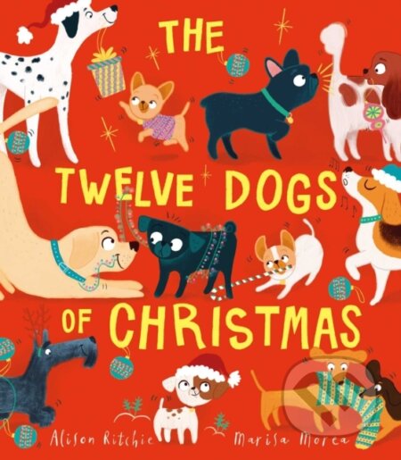 Kniha: The Twelve Dogs of Christmas (Alison Ritchie). Simon & Schuster, 2017