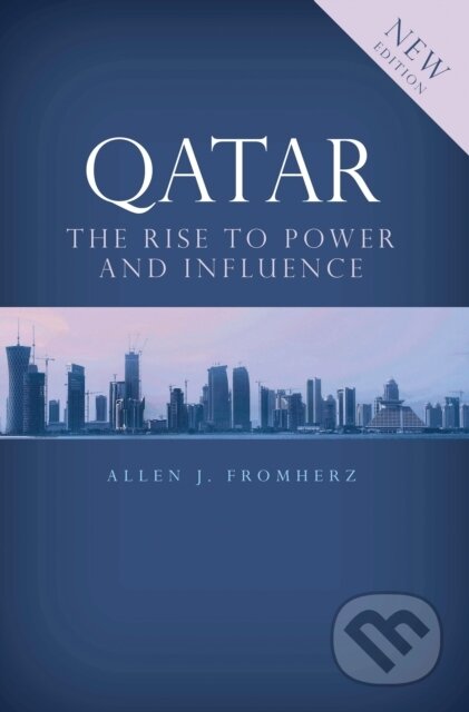 Kniha: Qatar (Allen J. Fromherz). I.B. Tauris, 2017