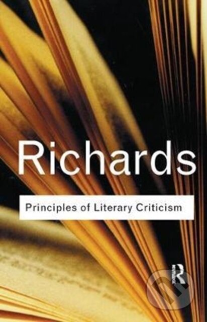 Kniha: Principles of Literary Criticism (I.A. Richards). Routledge, 2017