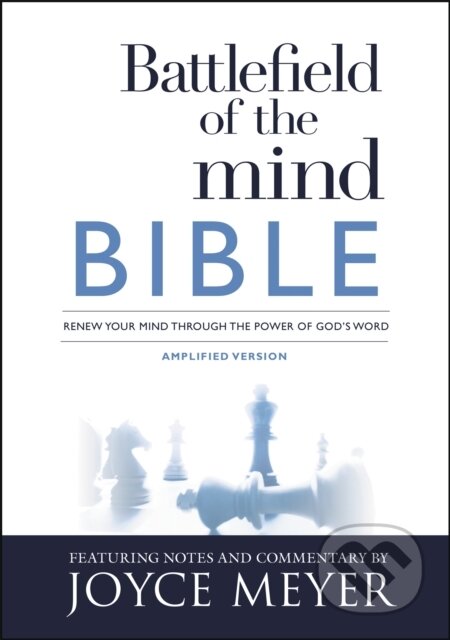 Kniha: Battlefield of the Mind Bible (Joyce Meyer). FaithWords, 2017
