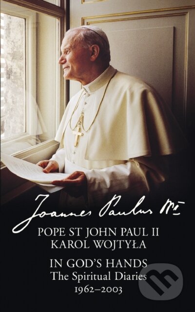 Kniha: In God’s Hands (Pope St John Paul Ii). William Collins, 2018