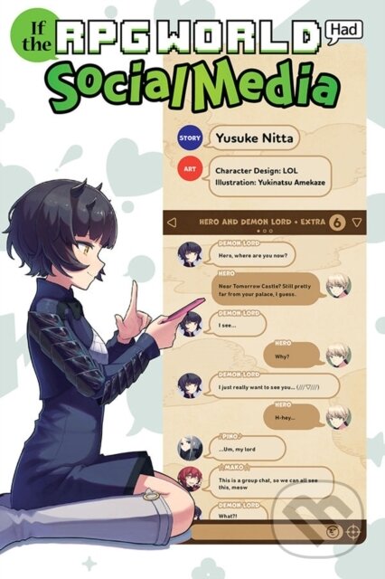 Kniha: If the RPG World Had Social Media..., Vol. 1 (light novel) (Yukinatsu Amekaze Yusuke Nitta). Yen Press, 2021