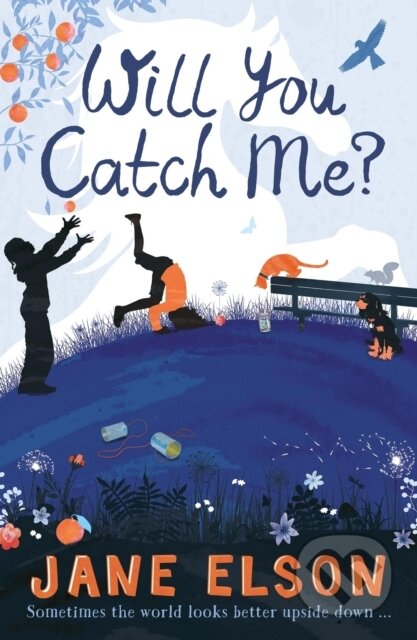 Kniha: Will You Catch Me? (Jane Elson). Hodder Children's Books, 2018