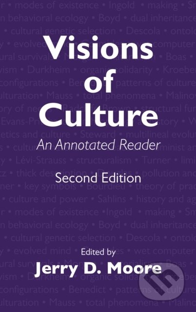 Kniha: Visions of Culture (Jerry D. Moore). Rowman & Littlefield, 2018