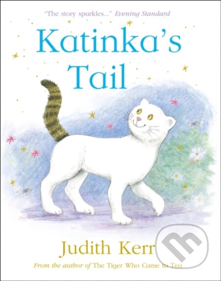 Kniha: Katinka’s Tail (Judith Kerr). HarperCollins, 2018