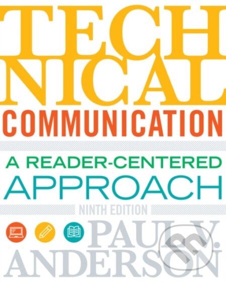 Kniha: Technical Communication (Paul Anderson). , 2020