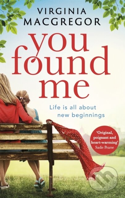 Kniha: You Found Me (Virginia Macgregor). Sphere, 2018