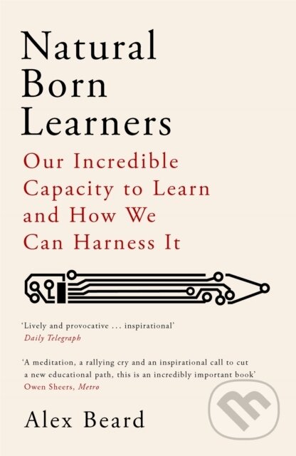 Kniha: Natural Born Learners (Alex Beard). Weidenfeld and Nicolson, 2019