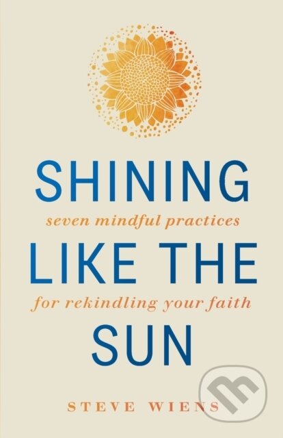 Kniha: Shining like the Sun (Wiens a Steve). Forpress, 2020