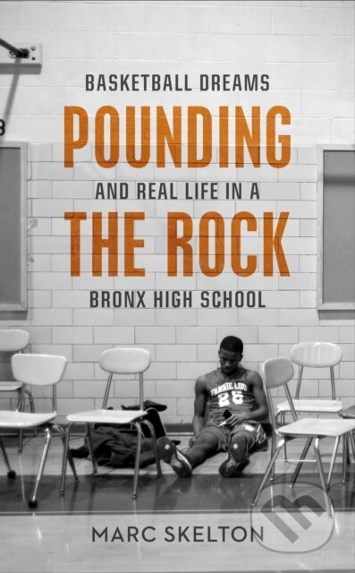 Kniha: Pounding the Rock (Marc Skelton). Yellow Jersey, 2019