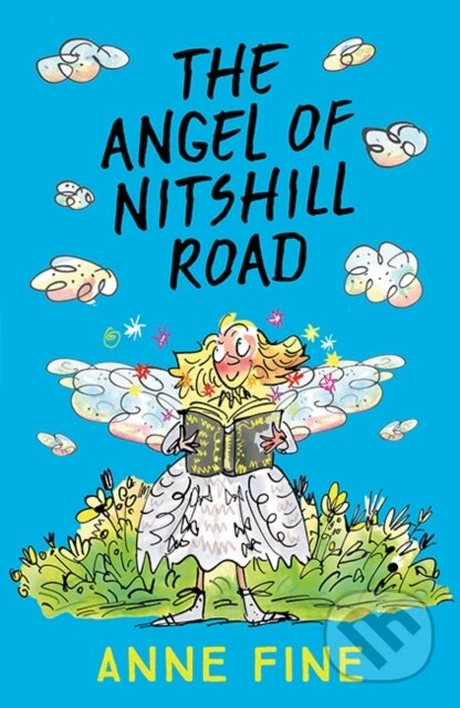 Kniha: The Angel of Nitshill Road (Anne Fine). Farshore, 2018