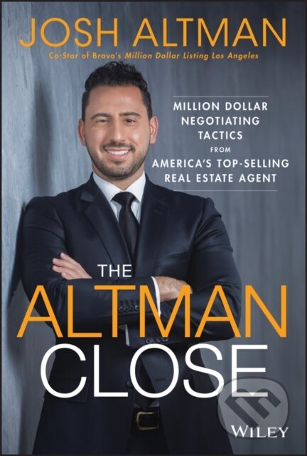 Kniha: The Altman Close (Josh Altman). John Wiley & Sons, 2019