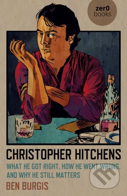 Kniha: Christopher Hitchens (Ben Burgis). , 2021