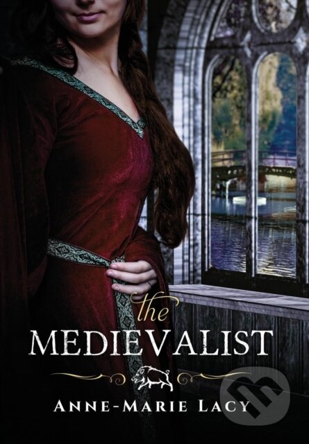 Kniha: The Medievalist (Anne-Marie Lacy). City Owl Press, 2018