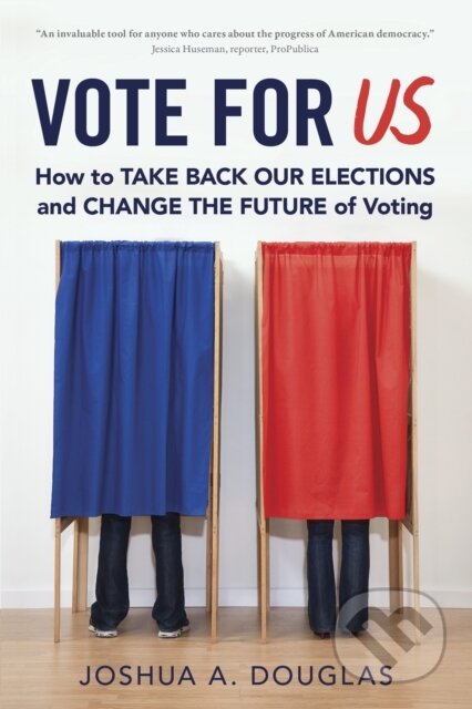 Kniha: Vote for US (Joshua A. Douglas). Prometheus Books, 2019
