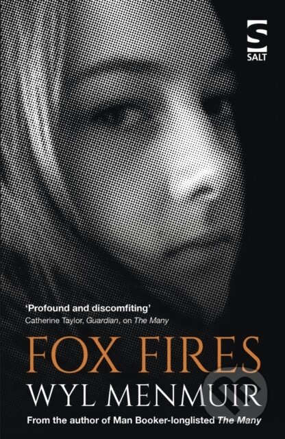 Kniha: Fox Fires (Wyl Menmuir). , 2021