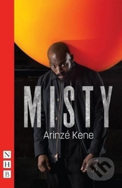 Kniha: Misty (Kene Arinz). Nick Hern Books, 2018