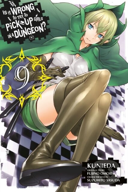 Kniha: Is It Wrong to Try to Pick Up Girls in a Dungeon?, Vol. 9 (manga) (Andrew Gaippe, Suzuhito Yasuda, Kunieda Kunieda a Fujino Omori). Yen Press, 2018