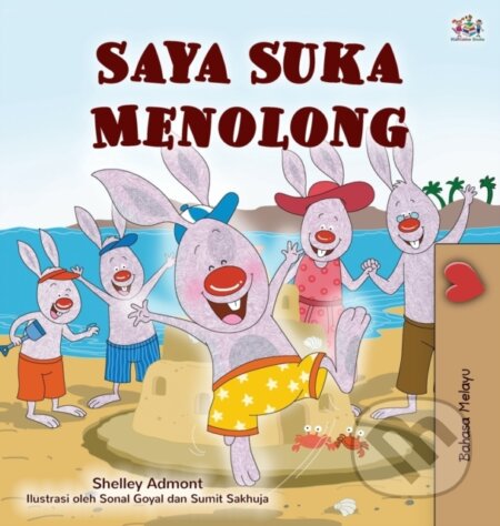 Kniha: I Love to Help (Malay Children's Book) (Kidkiddos Books a Shelley Admont). Kidkiddos, 2020