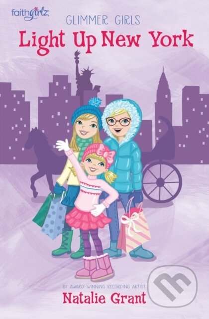 Kniha: Light Up New York (Natalie Grant). Zonderkidz, 2017