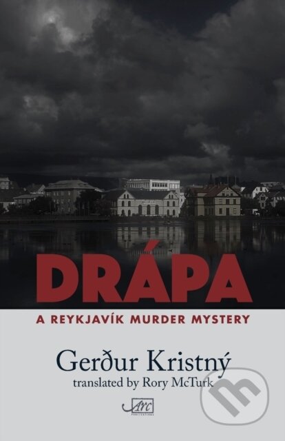 Kniha: Drapa (Gerður Kristny). Arc, 2018