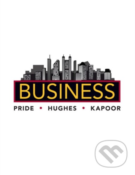 Kniha: Business (Jack Kapoor, William Pride a Robert Hughes). , 2018