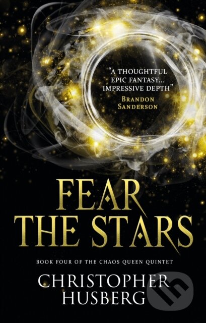 Kniha: Chaos Queen - Fear the Stars (Chaos Queen 4) (Christopher Husberg). Titan Books, 2019