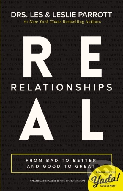 Kniha: Real Relationships (Les Parrott a Leslie Parrott). Zondervan, 2019