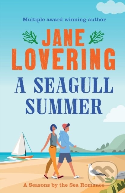 Kniha: A Seagull Summer (Seasons by the Sea #2) (Lovering Jane). Farrago, 2020
