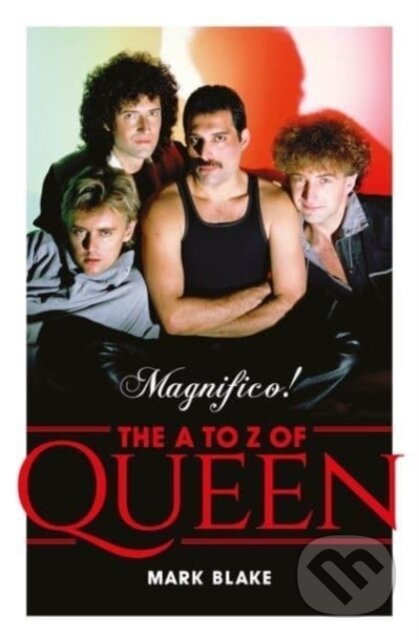 Kniha: Magnifico! (Mark Blake). Nine Eight Books, 2021