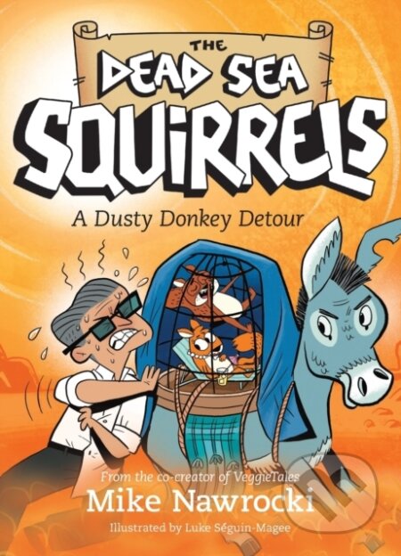 Kniha: A Dusty Donkey Detour (Mike Nawrocki). Tyndale House Publishers, 2021