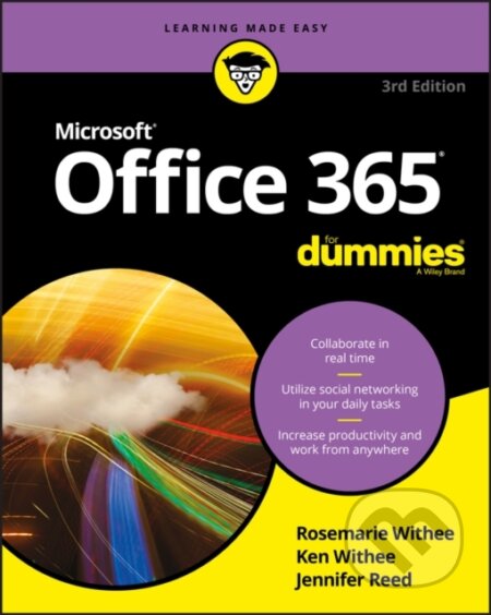 Kniha: Office 365 For Dummies (Jennifer Reed, Rosemarie Withee a Ken Withee). , 2018