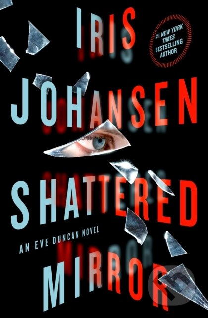 Kniha: Shattered Mirror (Johansen Iris). , 2018