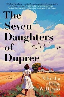Kniha: Seven Daughters of Dupree (Nikesha Elise Williams). Independently Published, 2026